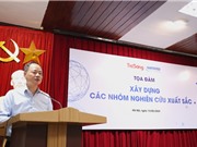 Thúc đẩy các nhóm nghiên cứu xuất sắc góp phần phát triển tiềm lực KH&CN của đất nước  